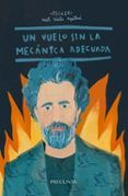 un vuelo sin la mecanica adecuada