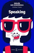 ingles sin verguenza speaking