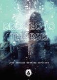 Atlantis. Proyecto Tarsis