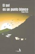 el sol es un punto blanco