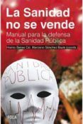 la sanidad no se vende manual para la defensa de la sanidad publica