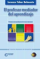 el profesor mediador del aprendizaje