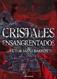 cristales ensangrentados