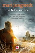 la falsa sonrisa (saga anders knutas 6)