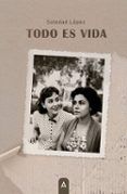 todo es vida