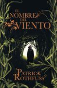 el nombre del viento (saga cronica del asesino de reyes 1)