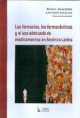 las farmacias los farmaceuticos y el uso adecuado de medicamento s en