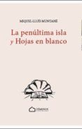 la penultima isla y hojas en blanco
