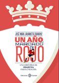 Un año marcado en rojo