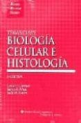 temas clave biologia celular e histologia 5ª ed.