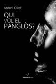 qui vol el panglosr