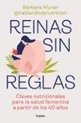 reinas sin reglas