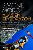 alas en el corazon la pasion por el vuelo y las misiones de rescate e