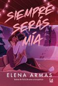 siempre seras mia