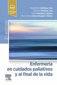 Enfermería en cuidados paliativos y al final de la vida