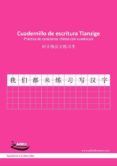cuadernillo de escritura tianzige - practica de caracteres chinos con