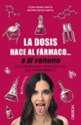 la dosis hace al farmacor o al veneno libros singulares