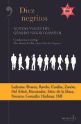 diez negritos nuevas voces del genero negro espanol