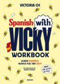 spanish with vicky workbook