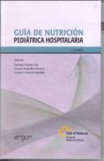 guia de nutricion pediatrica hospitalaria (3ª ed.)