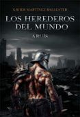 los herederos del mundo