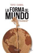 La forma del mundo