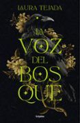 la voz del bosque