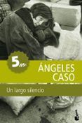 un largo silencio