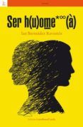 ser h(u) ome*(a)
