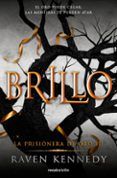 La prisionera de oro 3 – Brillo