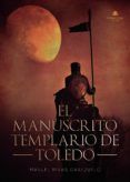 el manuscrito templario de toledo