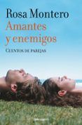 amantes y enemigos