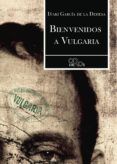 Bienvenidos a Vulgaria