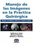 manejo de las imagenes en la practica quirurgica higado vias biliares