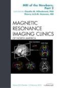 mri of the newborn part 2 an issue of magnetic resonance imagin g clin