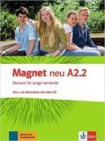 magnet neu a2.2:  alumno + ejercicios + cd