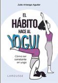 el habito hace al yogui