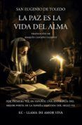 la paz es la vida del alma