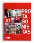 protagonistas internacional a1 - guia didáctica