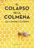 el colapso de la colmena