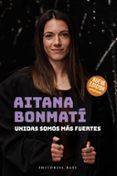 aitana bonmati unidas somos mas fuertes 2024