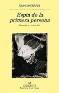 espia de la primera persona
