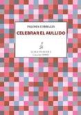 celebrar el aullido