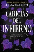 caricias del infierno trilogia del fuego sagrado 3