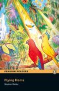 penguin readers easystarts flying home libro  cd