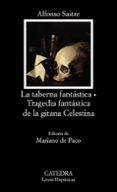 la taberna fantastica tragedia fantastica de la gitana celestina