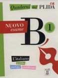 quaderni del plida  nuovo b1 (libro + mp3 online): nuovo esame b1