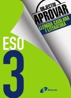 objectiu aprovar llengua catalana i literatura 3 eso
