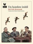 un hombre inutil