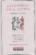 extranjera en su patria cuatro poetas gallegos rosalia de castr o ma